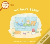 A First Look At: Adhd: My Busy Brain