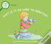 Capa do artigo A First Look At: Asthma: Why Is It So Hard To Breathe?
