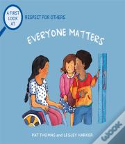 A First Look At: Respect For Others: Everybody Matters
