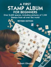 A First Stamp Album For Beginners