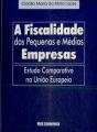 A Fiscalidade das Pequenas e Médias Empresas - Preview