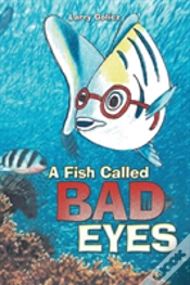 Capa do artigo A Fish Called Bad Eyes