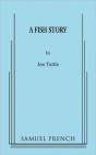 A Fish Story - Preview