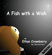 Capa do artigo A Fish With A Wish