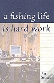 Capa do artigo A Fishing Life Is Hard Work