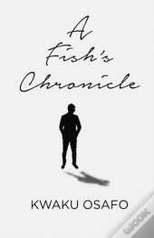 A Fish'S Chronicle