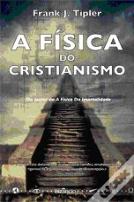 A Física do Cristianismo