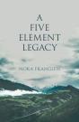 A Five Element Legacy - Preview