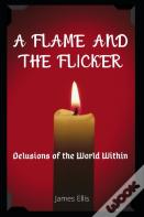 A Flame And The Flicker