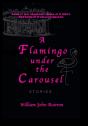 A Flamingo Under The Carousel - Preview
