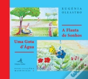 Capa do artigo A Flauta de Sonhos | Uma Gota d’Água