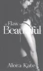 A Flaw So Beautiful - Preview