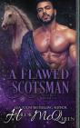A Flawed Scotsman - Preview