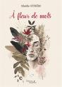 À Fleur De Mots - Preview