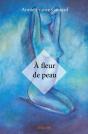 À Fleur De Peau - Preview