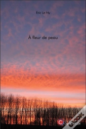 À Fleur De Peau