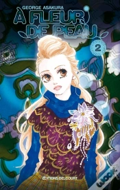 Capa do artigo À Fleur De Peau T.2