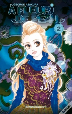 Capa do artigo À Fleur De Peau T.2