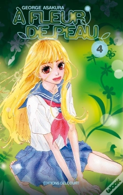 Capa do artigo À Fleur De Peau T.4