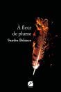 À Fleur De Plume - Preview