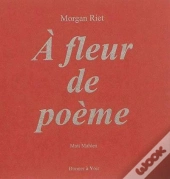 A Fleur De Poème