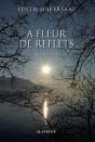 A Fleur De Reflets - Preview