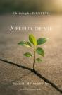 À Fleur De Vie : Recueil De Nouvelles - Preview