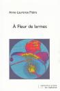À Fleurs De Larmes - Preview