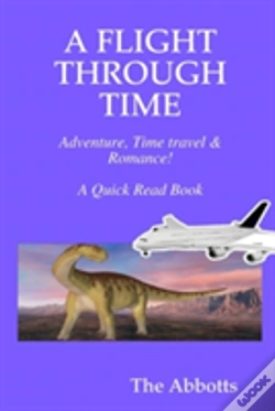 Capa do artigo A Flight Through Time - Adventure, Time Travel & Romance! - A Quick Read Book