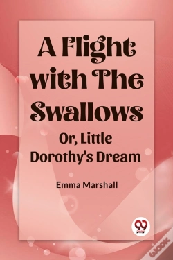 Capa do artigo A Flight With The Swallowsor, Little Dorothy'S Dream (Edition2023)