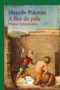 À Flor Da Pele - Preview