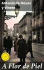 A Flor De Piel - Preview