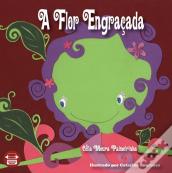 A Flor Engraçada