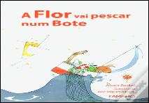 A Flor Vai Pescar num Bote