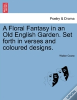 Capa do artigo A Floral Fantasy In An Old English Garde