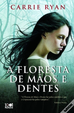 Capa do artigo A Floresta de Mãos e Dentes