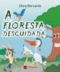 A Floresta Descuidada - Preview