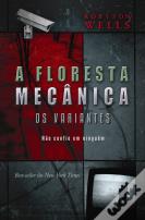 A Floresta Mecânica