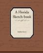 A Florida Sketch-Book - Preview