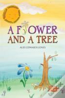 A Flower And A Tree