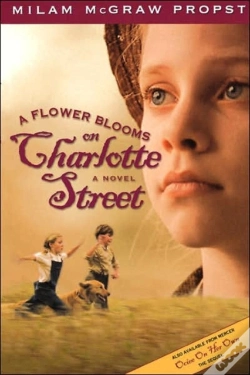Capa do artigo A Flower Blooms On Charlotte St
