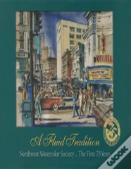 A Fluid Tradition