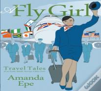 A Fly Girl