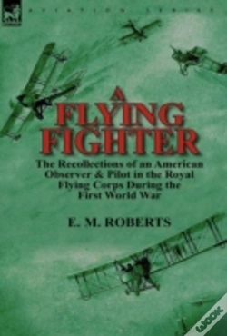 Capa do artigo A Flying Fighter: The Recollections Of A