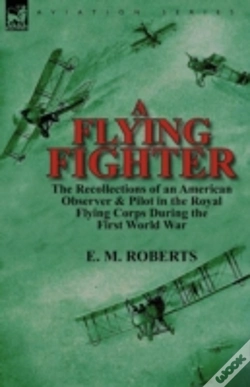 Capa do artigo A Flying Fighter: The Recollections Of A