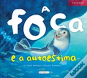 Capa do artigo A Foca e a Autoestima