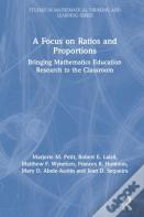 A Focus On Ratios And Proportions