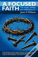 A Focused Faith