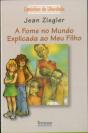 A Fome no Mundo Explicada ao Meu Filho - Preview
