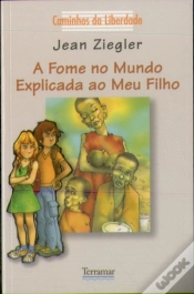 Capa do artigo A Fome no Mundo Explicada ao Meu Filho